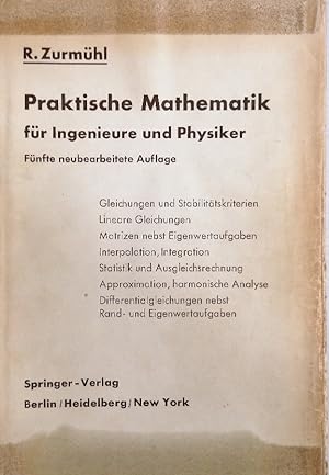 Seller image for Rudolf Zurmhl: Praktische Mathematik fr Ingeneieure und Physiker for sale by Buchhandlung Loken-Books