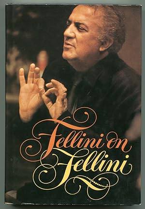 Bild des Verkufers fr Fellini on Fellini zum Verkauf von Between the Covers-Rare Books, Inc. ABAA