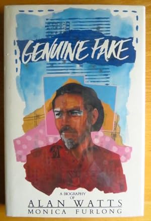 Bild des Verkufers fr Genuine Fake: A Biography of Alan Watts zum Verkauf von Antiquariat Blschke