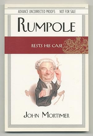 Imagen del vendedor de Rumpole Rests His Case a la venta por Between the Covers-Rare Books, Inc. ABAA