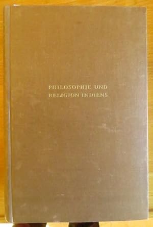 Philosophie und Religion Indiens. Heinrich Zimmer. [Aus d. Amerikan. ins Dt. übertr. u. hrsg. von...