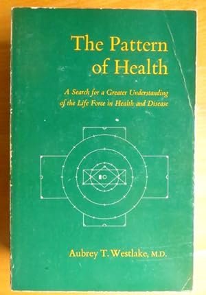 THE PATTERN OF HEALTH