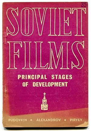 Imagen del vendedor de Soviet Films: Principal Stages of Development a la venta por Between the Covers-Rare Books, Inc. ABAA