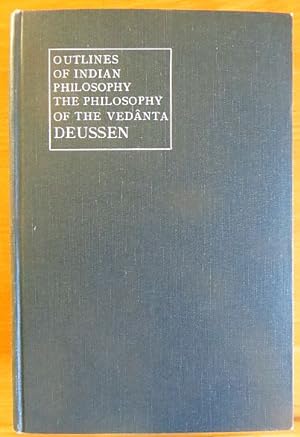 Seller image for Outlines of Indian Philosophy: With an Appendix on the Philosophy of the Vedanta in Its Relations to Occidental Metaphysics for sale by Antiquariat Blschke