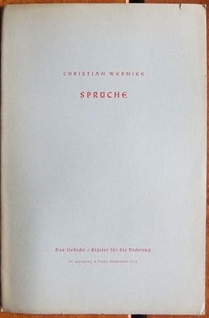 Seller image for Sprche. Christian Wernike. [Die Ausw. besorgte Walter Ehlers] / Das Gedicht ; 1936,4 for sale by Antiquariat Blschke