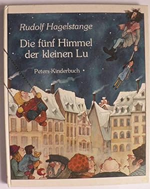 Seller image for Die fnf Himmel der kleinen Lu for sale by Gabis Bcherlager