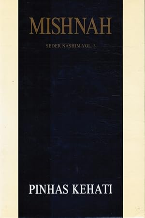 Seller image for The Mishnah: Seder Nashim, Vol. 3: Gittin; Kiddushin for sale by Bookshop Baltimore