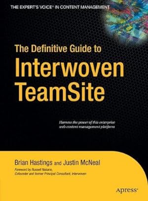 Seller image for The Definitive Guide to Interwoven TeamSite (Definitive Guides (Hardcover)) for sale by WeBuyBooks