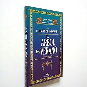 Seller image for El rbol del verano. Vol. II (El tapiz de Fionavar) for sale by MAUTALOS LIBRERA
