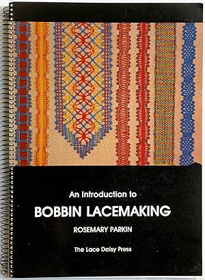 Introduction to Bobbin Lacemaking.