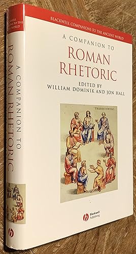 Seller image for A Companion to Roman Rhetoric for sale by DogStar Books