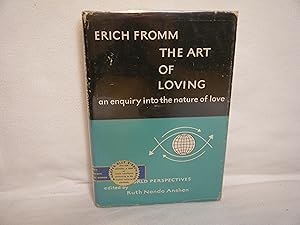 Immagine del venditore per The Art of Loving: an Enquiry Into the Nature of Love venduto da curtis paul books, inc.
