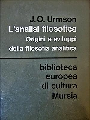 Seller image for L analisi filosofica. Origini e sviluppi della filosofia analitica for sale by L'angolo del vecchietto