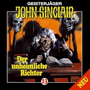 Seller image for Geisterjger John Sinclair - Der unheimliche Richter, 1 Audio-CD : Der unheimliche Richter. Hrspiel. Hrspiel for sale by AHA-BUCH GmbH