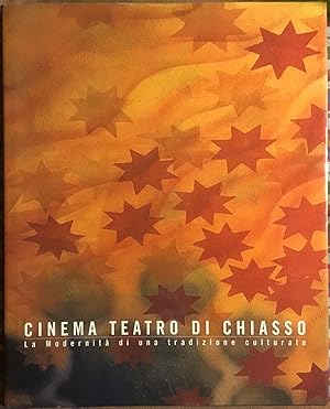 Cinema teatro di Chiasso. La modernità di una tradizione culturale