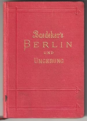 Berlin und Umgebung. Handbuch für Reisende.