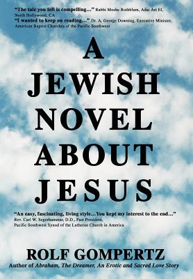 Bild des Verkufers fr A Jewish Novel About Jesus (Hardback or Cased Book) zum Verkauf von BargainBookStores