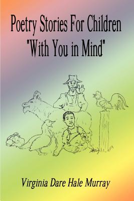 Seller image for Poetry Stories For Children With You in Mind (Paperback or Softback) for sale by BargainBookStores