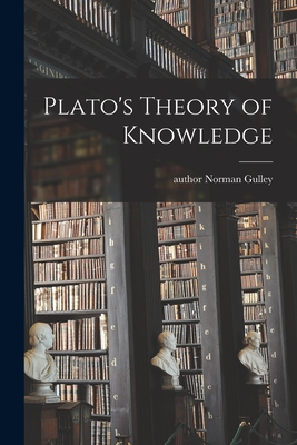 Bild des Verkufers fr Plato's Theory of Knowledge (Paperback or Softback) zum Verkauf von BargainBookStores