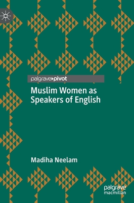 Seller image for Muslim Women as Speakers of English (Hardback or Cased Book) for sale by BargainBookStores