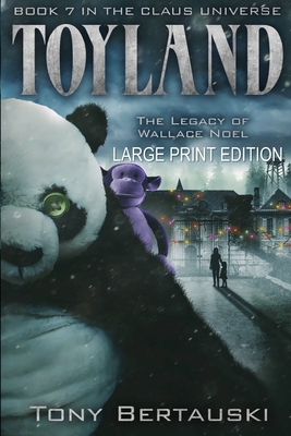 Seller image for Toyland (Large Print Edition): The Legacy of Wallace Noel (Paperback or Softback) for sale by BargainBookStores