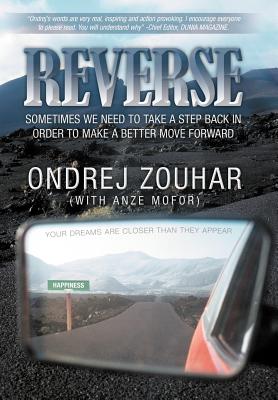 Seller image for Reverse: Sometimes We Need to Take a Step Back in Order to Make a Better Move Forward. (Hardback or Cased Book) for sale by BargainBookStores
