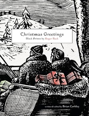 Imagen del vendedor de Christmas Greetings: Block Prints by Roger Buck (Hardback or Cased Book) a la venta por BargainBookStores