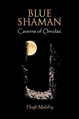 Imagen del vendedor de Blue Shaman: Caverns of Ornolac (Paperback or Softback) a la venta por BargainBookStores