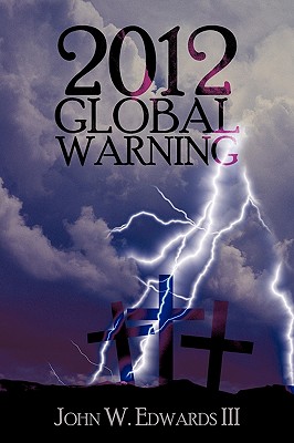 Seller image for 2012 Global Warning (Paperback or Softback) for sale by BargainBookStores