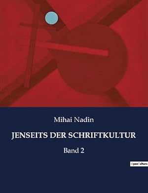 Seller image for Jenseits Der Schriftkultur: Band 2 (Paperback or Softback) for sale by BargainBookStores