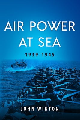 Imagen del vendedor de Air Power at Sea, 1939-45 (Paperback or Softback) a la venta por BargainBookStores