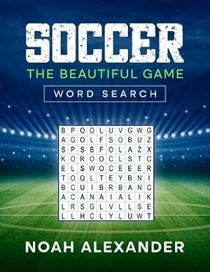 Seller image for Soccer The Beautiful Game Word Search (Paperback or Softback) for sale by BargainBookStores