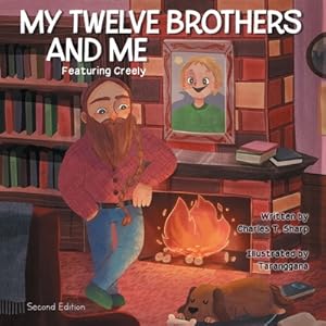 Seller image for My Twelve Brothers and Me Featuring Creely (Paperback or Softback) for sale by BargainBookStores
