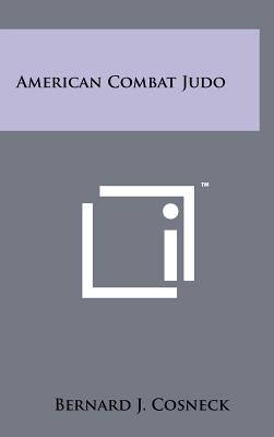 Seller image for American Combat Judo (Hardback or Cased Book) for sale by BargainBookStores