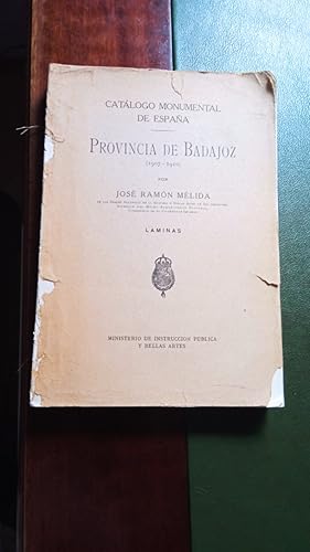 Immagine del venditore per CATALOGO MONUMENTAL DE ESPAA: PROVINCIA DE BADAJOZ (1907-1910). LMINAS. venduto da Libreria Castrillo