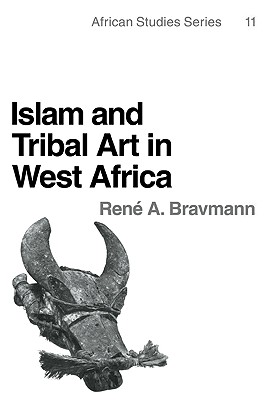 Seller image for Islam and Tribal Art in West Africa (Paperback or Softback) for sale by BargainBookStores