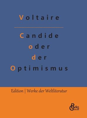 Bild des Verkufers fr Candide oder der Optimismus: Die beste aller Welten (Hardback or Cased Book) zum Verkauf von BargainBookStores