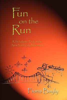 Seller image for Fun on the Run: A Scholastic Peek at the New York City Marathon (Paperback or Softback) for sale by BargainBookStores