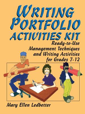 Seller image for Writing Portfolio Activities Kit: Ready-To-Use Management Techniques and Writing Activities for Grades 7-12 (Paperback or Softback) for sale by BargainBookStores