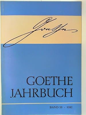 Bild des Verkufers fr Goethe Jahrbuch 1982 - Band 99 zum Verkauf von mediafritze