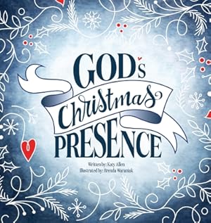 Seller image for God's Christmas Presence (Hardback or Cased Book) for sale by BargainBookStores