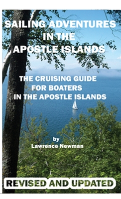 Bild des Verkufers fr Sailing Adventures In The Apostle Islands (Hardback or Cased Book) zum Verkauf von BargainBookStores