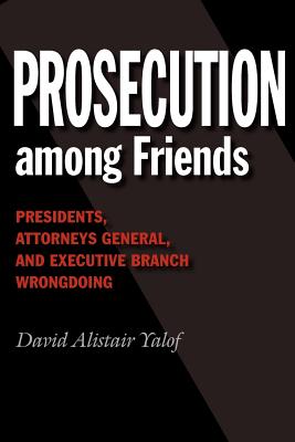 Seller image for Prosecution Among Friends (Paperback or Softback) for sale by BargainBookStores