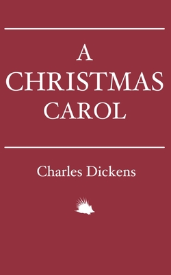 Image du vendeur pour A Christmas Carol: In Prose. Being a Ghost Story of Christmas. (Paperback or Softback) mis en vente par BargainBookStores