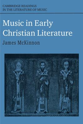 Immagine del venditore per Music in Early Christian Literature (Paperback or Softback) venduto da BargainBookStores