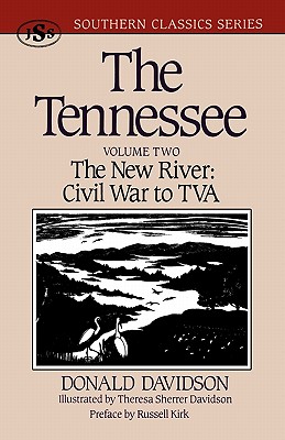 Seller image for The Tennessee: The New River: Civil War to TVA, Volume Two (Paperback or Softback) for sale by BargainBookStores