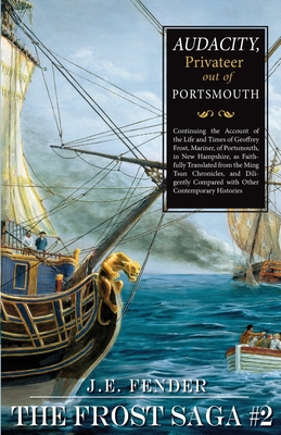 Image du vendeur pour Audacity, Privateer Out of Portsmouth (Paperback or Softback) mis en vente par BargainBookStores