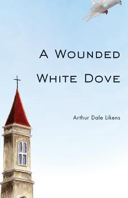 Bild des Verkufers fr A Wounded White Dove (Paperback or Softback) zum Verkauf von BargainBookStores