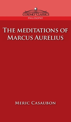 Bild des Verkufers fr Meditations of Marcus Aurelius (Hardback or Cased Book) zum Verkauf von BargainBookStores