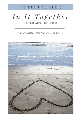 Bild des Verkufers fr In It Together: The Beautiful Struggle Uniting Us All (Hardback or Cased Book) zum Verkauf von BargainBookStores